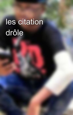 les citation drôle