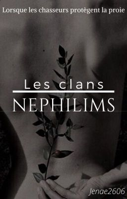 Les Clans : Nephilims