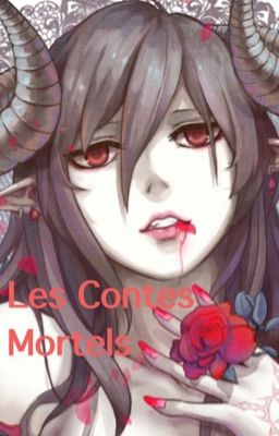 Les Contes Mortels