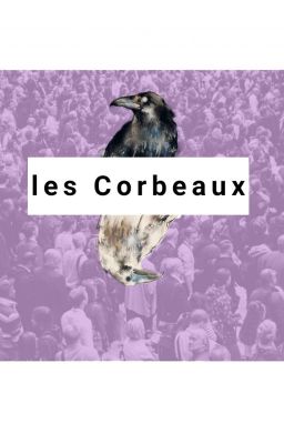 Les Corbeaux [BETA]