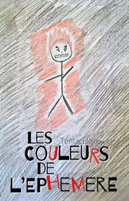 Les Couleurs de l'Ephémère