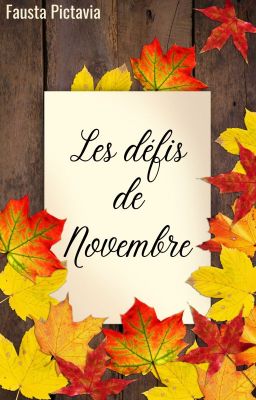 Les défis de Novembre