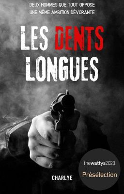 Les dents longues