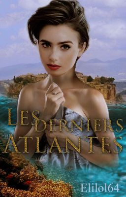 Les Derniers Atlantes