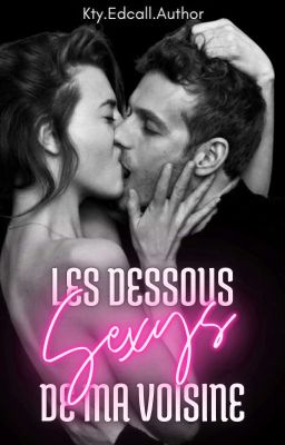 Les dessous Sexys de ma Voisine | Terminée