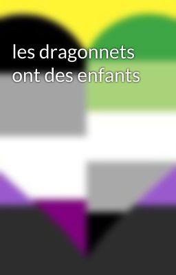 les dragonnets ont des enfants 