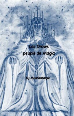 Les Drows, peuple de Magia