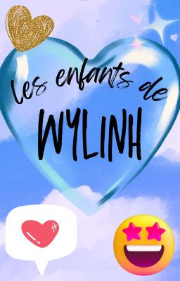 Les enfants de Wylinh