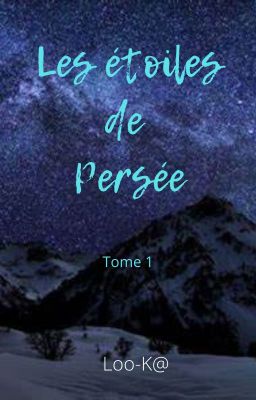 Les étoiles de Persée 1