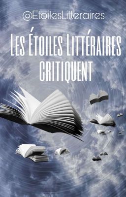 Les Étoiles Littéraires critiquent