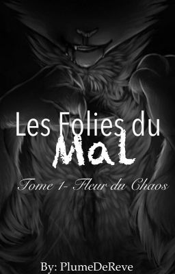 Les Folies du Mal