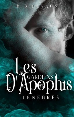 Les Gardiens d'Apophis Tome 4