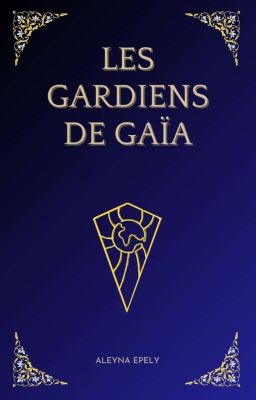 Les Gardiens de Gaïa