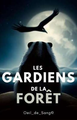 Les Gardiens de la Forêt