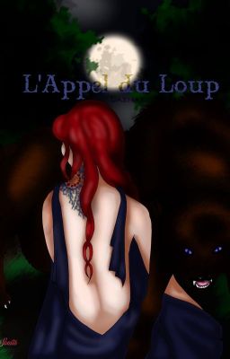 Les Gardiens Et Les Loups Tome 1 : L'Appel Du Loup