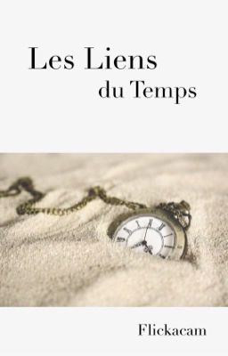 Les Liens du Temps