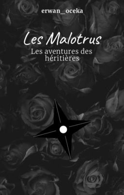 Les Malotrus: les aventures des héritières