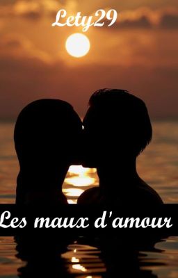 Les maux d'amour