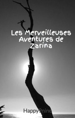 Les Merveilleuses Aventures de Zarina