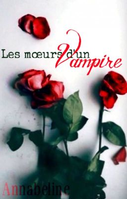 Les moeurs d'un vampire