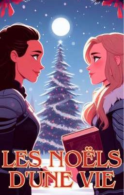 Les Noëls d'une vie 