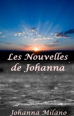 Les nouvelles de Johanna