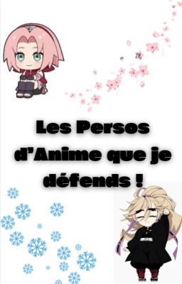 Les personnages d'animes que je défend ! UwU✨