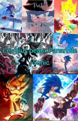 les plus beaux Fanart de Sonic 