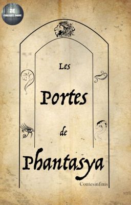 Les portes de Phantasya (en suspens)