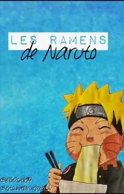 Les Ramens de Naruto 💛 