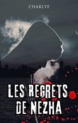 Les regrets de Nezha