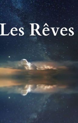 Les Rêves