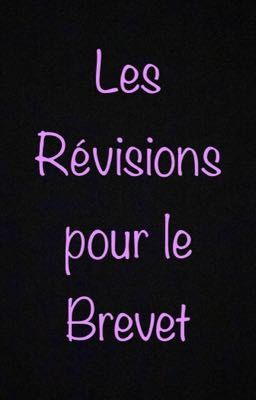 Les Révisions pour le Brevet