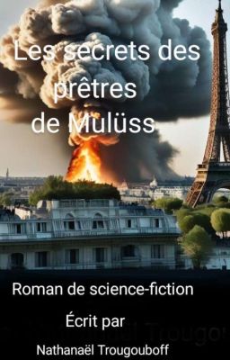 Les secrets des prêtres de Mulüss