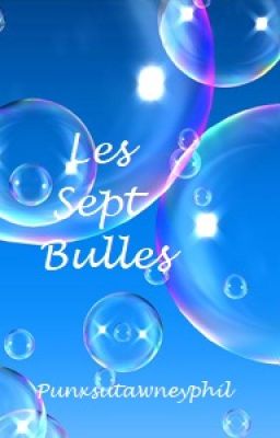 Les Sept Bulles