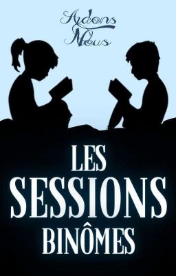 Les Sessions Binômes