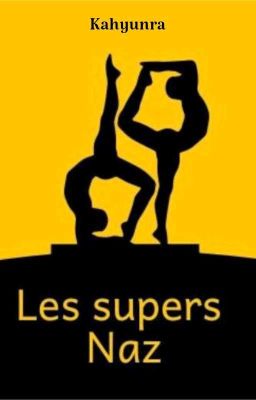 Les super Naz