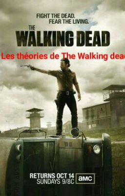 Les Théories De The Walking Dead