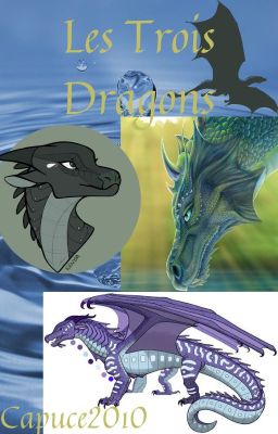 Les Trois Dragons