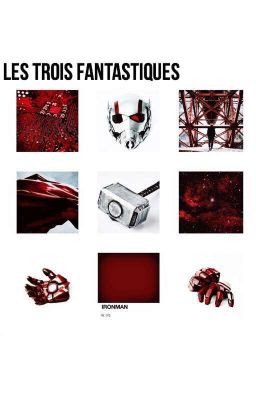 ✰ Les Trois Fantastiques