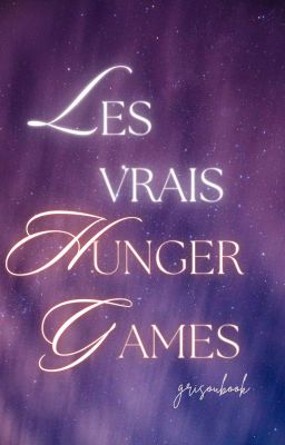 Les vrais Hunger Games