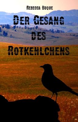 [Leseprobe:] Der Gesang des Rotkehlchens