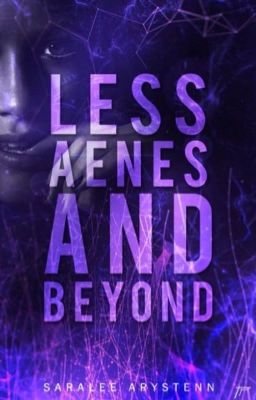 Lessaenes And Beyond