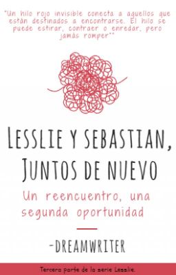 Lesslie y Sebastián, juntos de nuevo