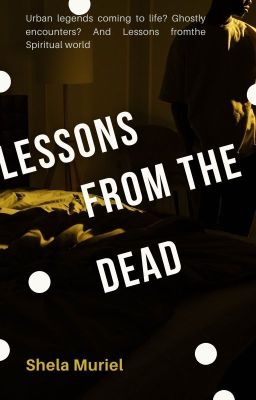 Lessons From the Dead {GVOT #2}