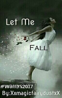 Let Me Fall