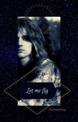 Let me fly • maylor