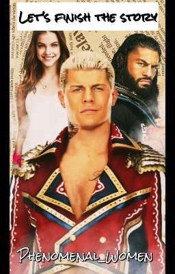 Let's Finish The Story (Cody Rhodes) 