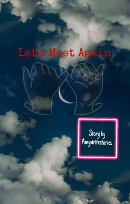 Let's Meet Again