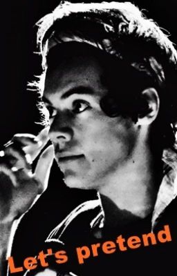 Let's pretend-Harry Styles-fanfiction-cz